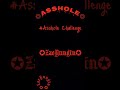 #Asshole Challenge •ZaeYungin•