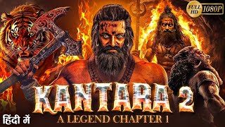 Kantara 2 (2025) New Released Hindi Dubbed Full Movie | Rishab Shetty | Sapthami Gowda