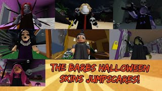 The Barbs Halloween Skins Jumpscares!🎃