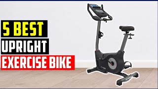 ✅Best Upright Exercise Bike 2022-Top 5 : Best Upright Exercise Bike 2022 | for Home Gym