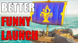 [NEW] How to do the Best FUNNYLAUNCH in Sea of Thieves