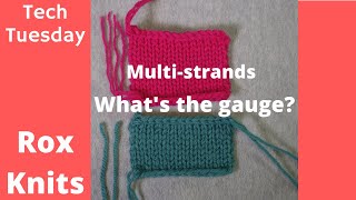 Combining Yarns and Calculating Gauge // Technique Tuesday