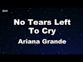 No Tears Left To Cry - Ariana Grande Karaoke 【No Guide Melody】 Instrumental