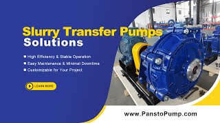 Slurry Transfer Pumps | High Efficiency Industrial Pump Solutions