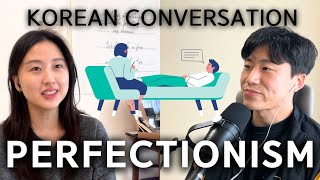 우리가 시작을 하지 못하는 이유 🇰🇷 | All Conversations Korean - Podcast for Intermediate 028