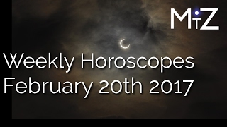 Solar Eclipse Weekly Horoscopes February 20th to 26th, 2017 - True Sidereal Astrology