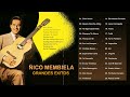 Ñico membiela sus grandes exitos 30 mejores boleros de Ñico membiela boleros de siempre