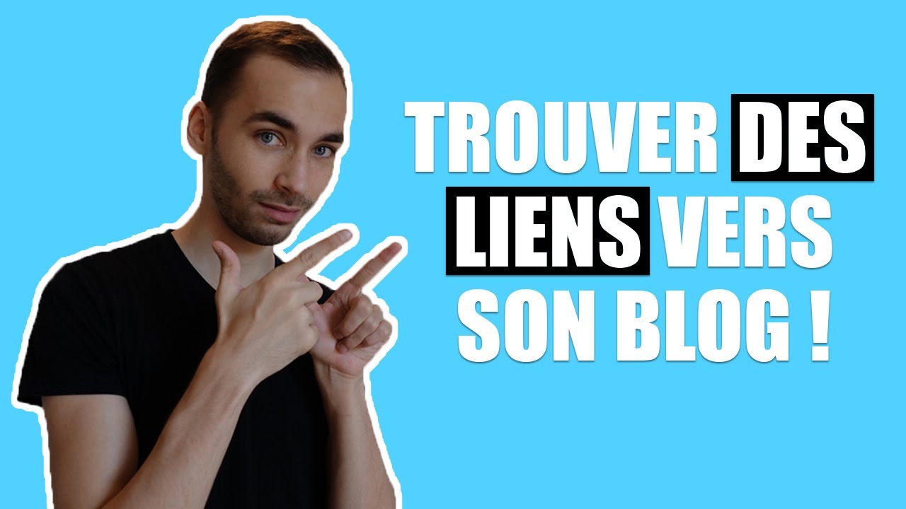 Comment Créer Des Liens Qui Pointent Vers Son Blog - YouTube