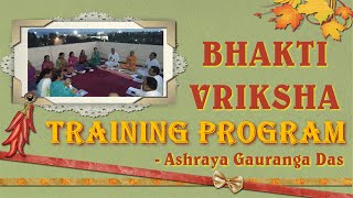 How to develop a Bhakti-Vriksha?