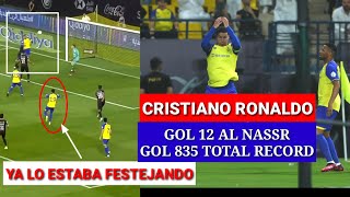 GOLAZO CRISTIANO RONALDO hoy Al nassr gol 835 total CR7 SALTO FELINO Su Compañero SABIA lo del Gol