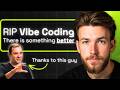 Stop Vibe Coding (Do This Instead)