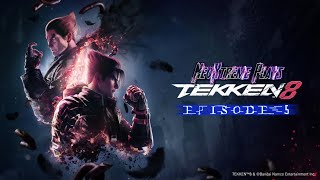 NeoXtreme Plays - Tekken 8 - Episode 5