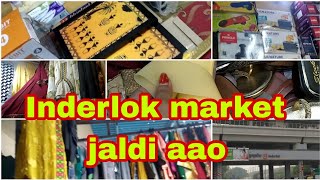 Delhi ki Inderlok market me  pahle aap pahle pao new shop \u0026 contect number #delhi #inderlokmarket