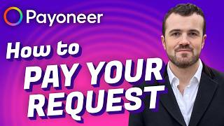 How to Pay a Payoneer Payment Request (Step by Step)