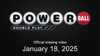 Powerball Double Play drawing for January 18, 2025