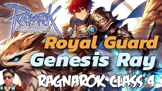 Ragnarok Class 4 ระเบิดพลังบนหลังนก Genesis Ray ธาตุศักสิทธิ์ Cross Rain สกิลคราส 4 เวลได้ฟามได้