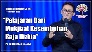 PELAJARAN DARI MUKJIZAT KESEMBUHAN RAJA HIZKIA - Ps. Dr. Ronny Paul Sucahyo  - 18 Feb 2021