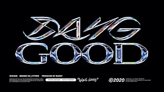 Rohann(이로한) - DANG GOOD (prod. BUGGY) (Audio)