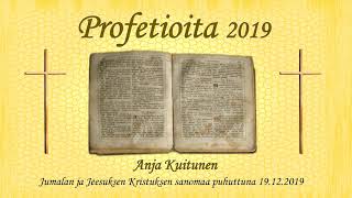 19.12.2019 Anja Kuitunen - Profetia