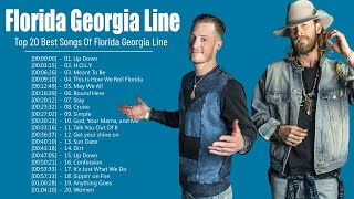 Hot Playlist Of Florida Georgia Line | Florida Georgia Line  Greatest Hits 2022