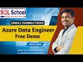 Azure Data Engineer Free Demo from #sqlschool #azuredataengineer #freedemo