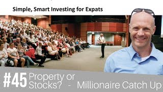 A Life Of Education Podcast #45 Property or Stocks