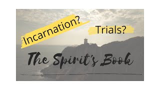 The Spirit's Book | Questions 263 \u0026 264