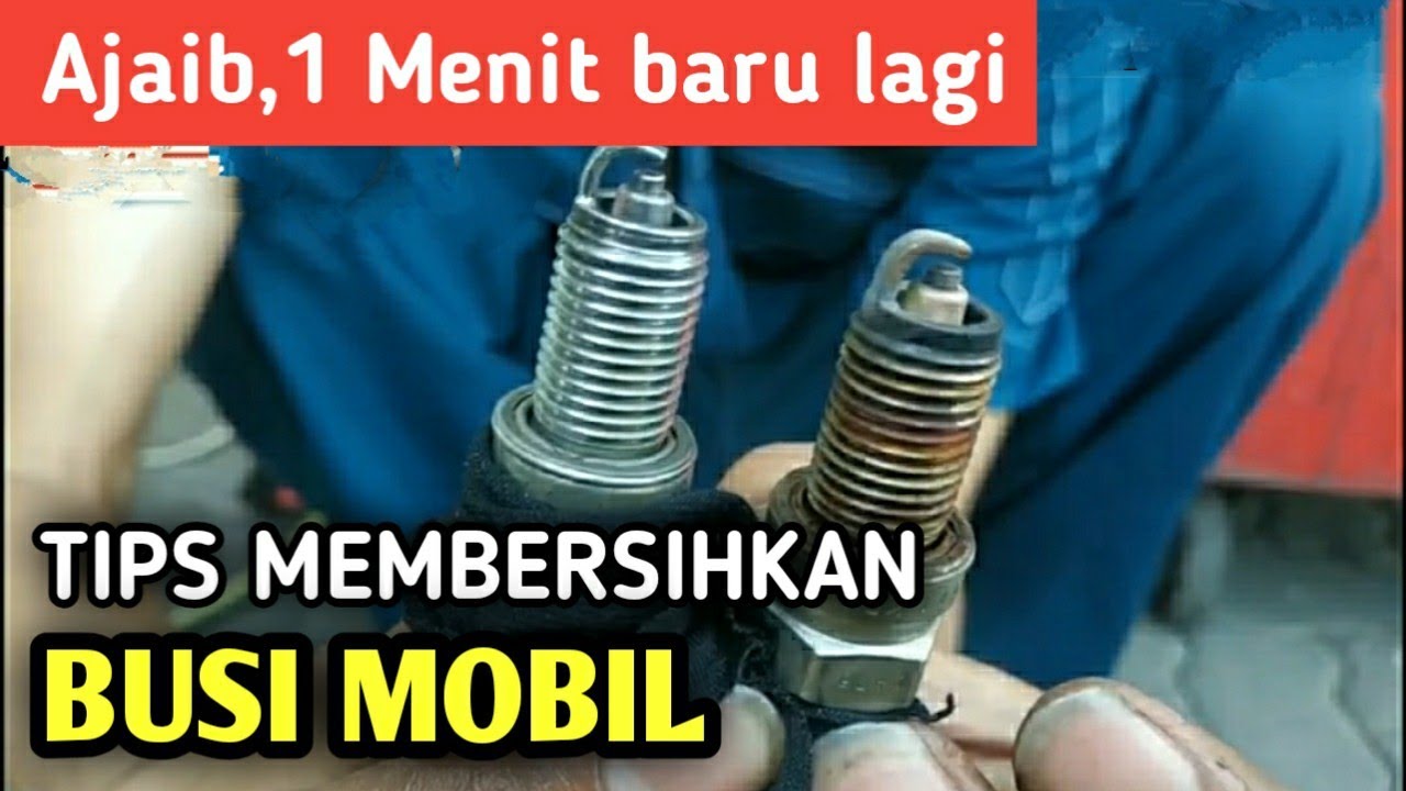 Cara Membersihkan Busi Mobil Atau Motor Dengan Mudah 1 Menit Seperti ...