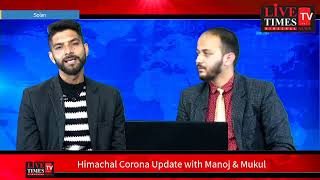 Live - 2 Corona Positive cases in Himachal. Chief Minister issued New Advisory.