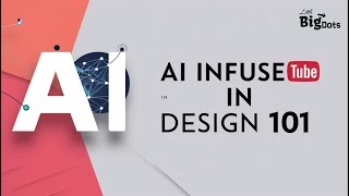 AI infused in Design 101 Workshop