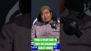 BERUNTUNGLAH BAGI ANDA YG MENJAGA SHALAT DHUHA