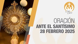 Adoración al Santísimo Viernes 28 Febrero de 2025, Padre Luis Fernando Palacio 🙏 Ora Con Dios