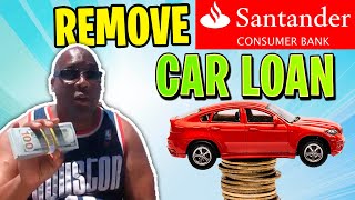 Santander Auto Loan | How To Remove Santander Car Loan Repossession Off Your Credit?