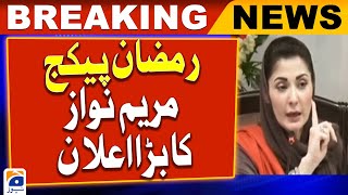 Ramazan Package - Maryam Nawaz's big announcement | Geo News