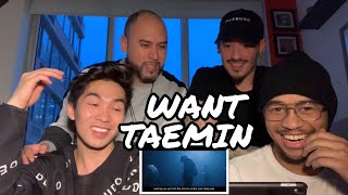 NON-KPOP FANS REACT TO TAEMIN WANT