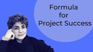 How to Ensure Project Success