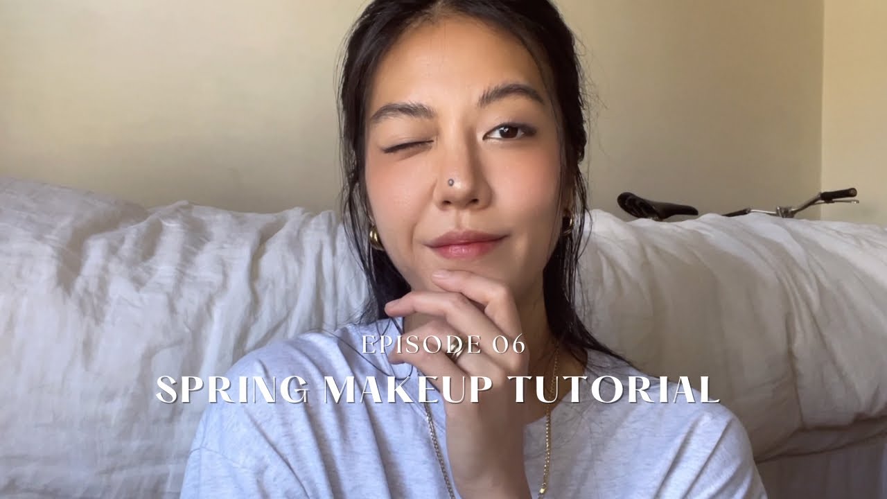 Ep 06 Spring Makeup Tutorial Youtube