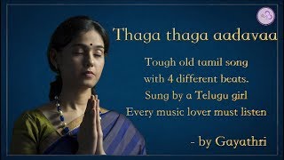 Thaga Thaga - Tamil song by Gayathri