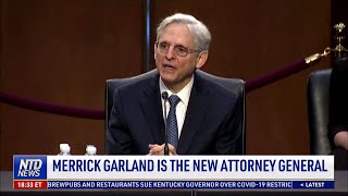 Merrick Garland Confirmed as AG; Biden to Sign Relief Bill; Blinken to Meet With Chinese Diplomats