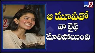 Sai Pallavi on how her life changed after that one movie - TV9