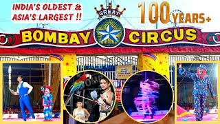 THE GREAT BOMBAY CIRCUS 🎪🤡 | Bombay Circus Full Show - PART 1 | 100 years of Indian Bombay Circus