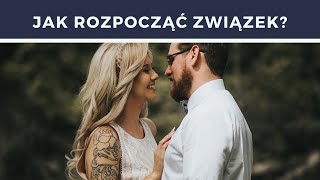 Jak Rozpocząć Związek z Dziewczyną? Kiedy Powinniście Poruszyć Ten Temat z Dziewczyną?