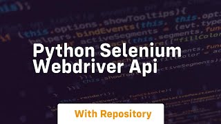 python selenium webdriver api