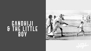 Motivational Story on Gandhiji I Mahatma Gandhi \u0026 The Little Boy