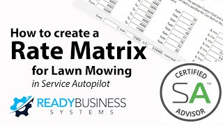 How to Create a Rate Matrix for Lawn Mowing in Service Autopilot