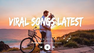 Viral songs latest ~ Top Songs Spotify 2024 - Trending Tiktok songs 2024 (Playlist Mix Hits)