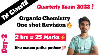 12th Organic Chemistry One shot Revision|Important Questions|Quarterly Exam 2023|Chapter-11,12