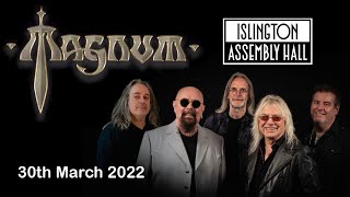 Magnum - “Wild Swan” Islington Assembly Hall, 30th March 2022