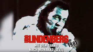 Udo Lindenberg - Mit dem Sakko nach Monakko (LIVE 1981)