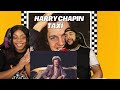 FIRST TIME HEARING Harry Chapin - Taxi REACTION